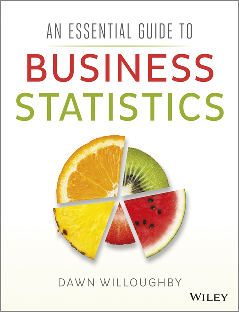 Cover image for book An Essential Guide to Business Statistics