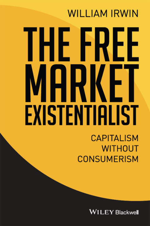 Cover image for book The Free Market Existentialist