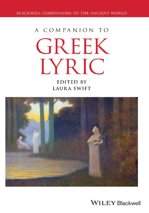 Cover image for book A Companion to Greek Lyric