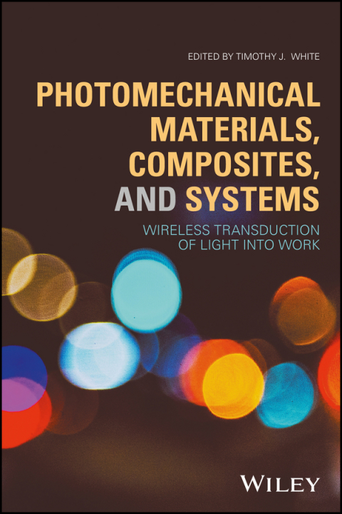 Cover image for book Photomechanical Materials, Composites, and Systems