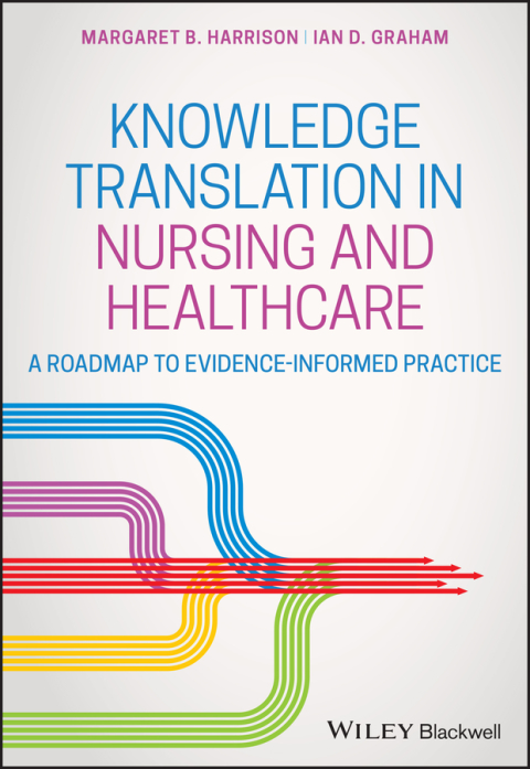 Cover image for book Knowledge Translation in Nursing and Healthcare