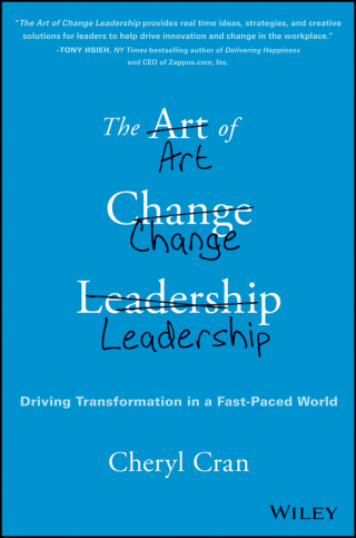 The Art of Change Leadership