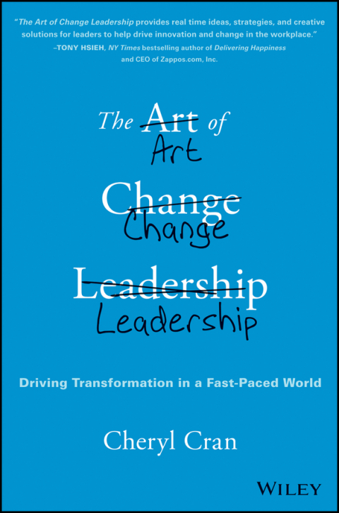 Cover image for book The Art of Change Leadership