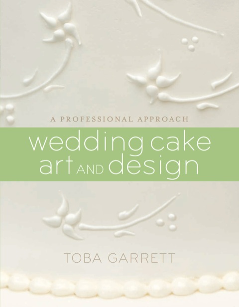 Cover image for book Wedding Cake Art and Design: A Professional Approach
