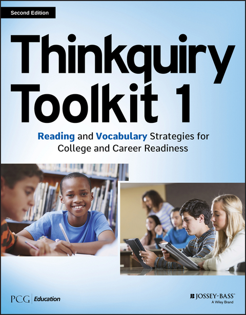 Cover image for book Thinkquiry Toolkit 1: Reading and Vocabulary Strategies for College and Career Readiness