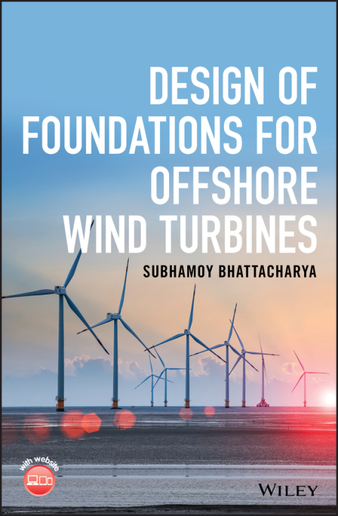 Cover image for book Design of Foundations for Offshore Wind Turbines