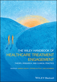 Cover image: The Wiley Handbook of Healthcare Treatment Engagement 1st edition 9781119129493