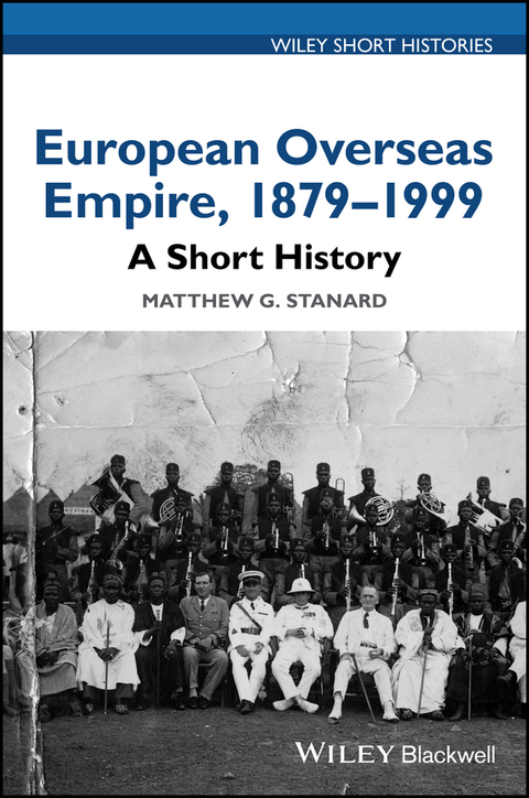 Cover image for book European Overseas Empire 1879-1999: A Short History