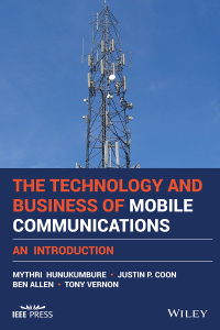 صورة الغلاف: The Technology and Business of Mobile Communications 1st edition 9781119130291