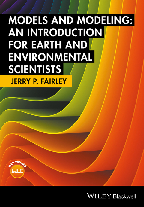 Cover image for book Models and Modeling: An Introduction for Earth and Environmental Scientists