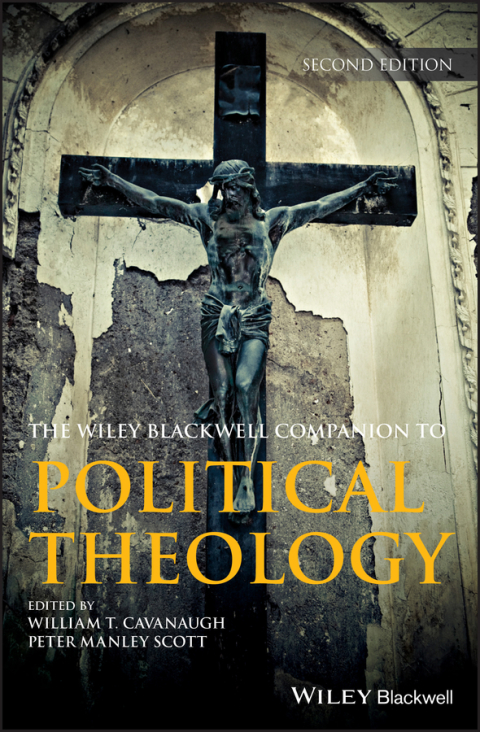Cover image for book Wiley Blackwell Companion to Political Theology