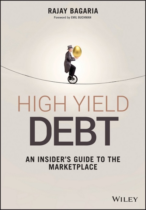 Cover image for book High Yield Debt: An Insider's Guide to the Marketplace