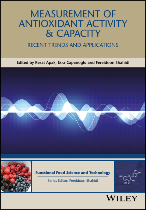Cover image for book Measurement of Antioxidant Activity and Capacity: Recent Trends and Applications