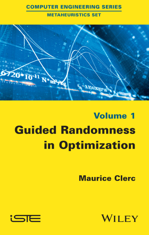 Cover image for book Guided Randomness in Optimization, Volume 1