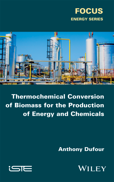 Cover image for book Thermochemical Conversion of Biomass for the Production of Energy and Chemicals