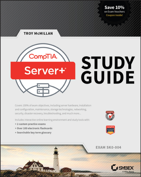 CompTIA Server+ Study Guide: Exam SK0-004 