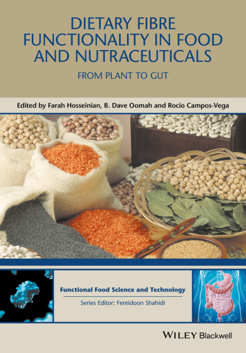 Cover image for book Dietary Fibre Functionality in Food and Nutraceuticals: From Plant to Gut