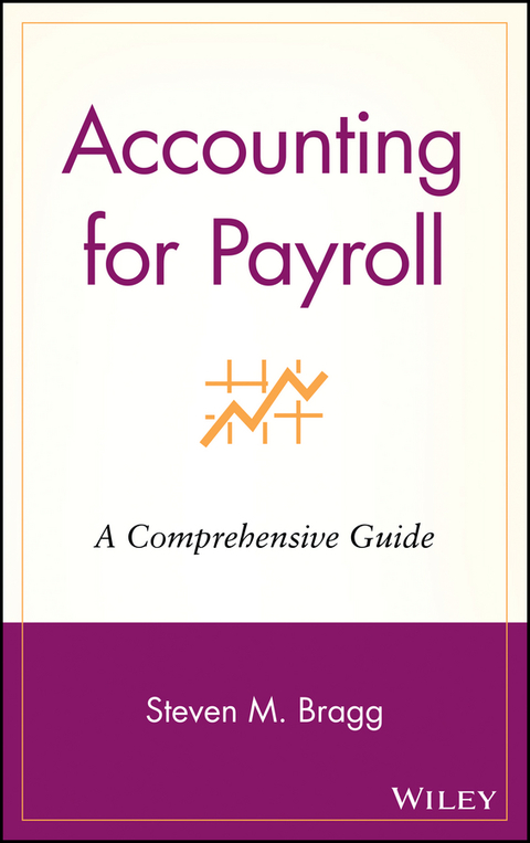Cover image for book Accounting for Payroll: A Comprehensive Guide