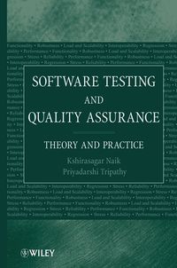 SOFTWARE TESTING AND QUALITY ASSURANCE THEORY AND PRACTICE