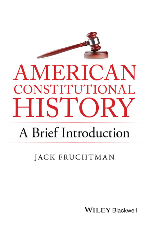 Cover image for book American Constitutional History: A Brief Introduction