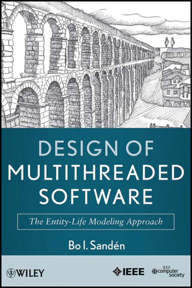 Design of Multithreaded Software the Entity Life Modeling Approach