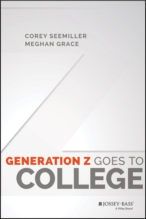 Cover image for book Generation Z Goes to College