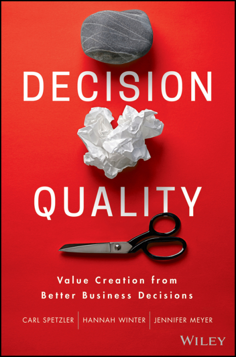 Cover image for book Decision Quality: Value Creation from Better Business Decisions