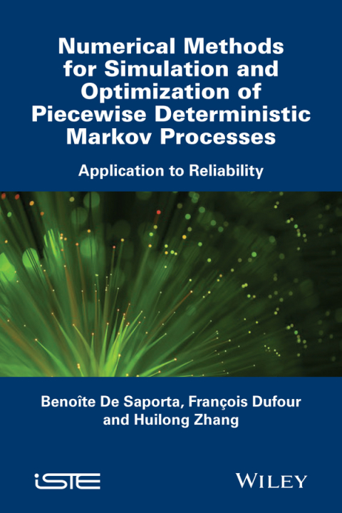 Cover image for book Numerical Methods for Simulation and Optimization of Piecewise Deterministic Markov Processes