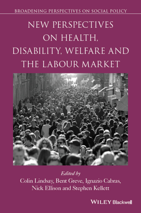 Cover image for book New Perspectives on Health, Disability, Welfare and the Labour Market