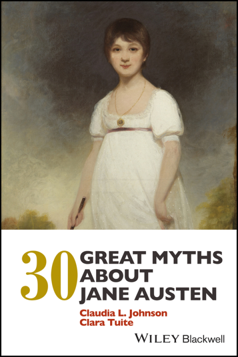 Cover image for book 30 Great Myths about Jane Austen