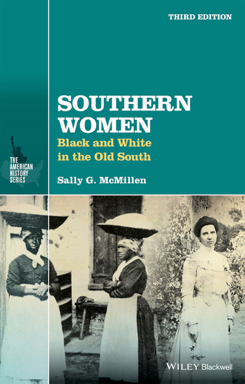 Cover image for book Southern Women: Black and White in the Old South