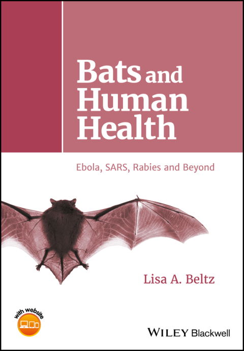 Cover image for book Bats and Human Health: Ebola, SARS, Rabies and Beyond