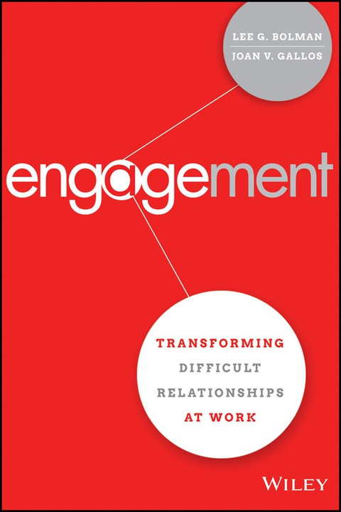 Cover image for book Engagement: Transforming Difficult Relationships at Work