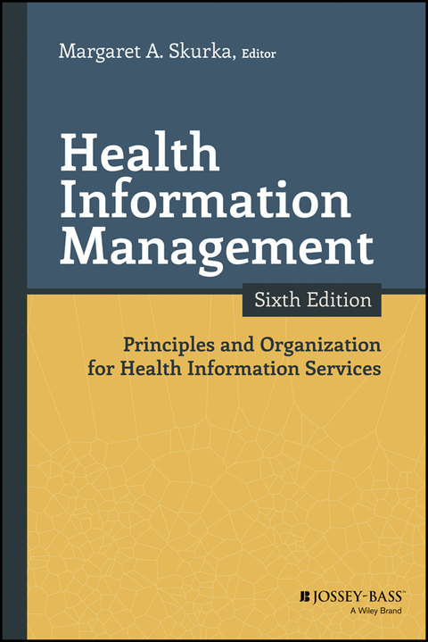 Cover image for book Health Information Management: Principles and Organization for Health Information Services