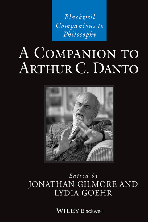 Cover image for book A Companion to Arthur C. Danto
