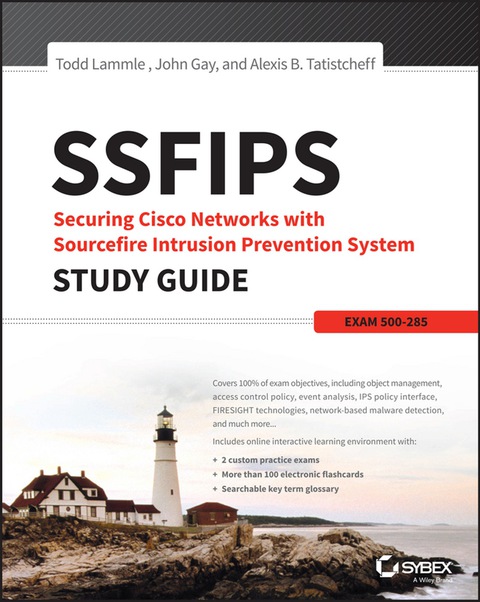 Cover image for book SSFIPS Securing Cisco Networks with Sourcefire Intrusion Prevention System Study Guide: Exam 500-285
