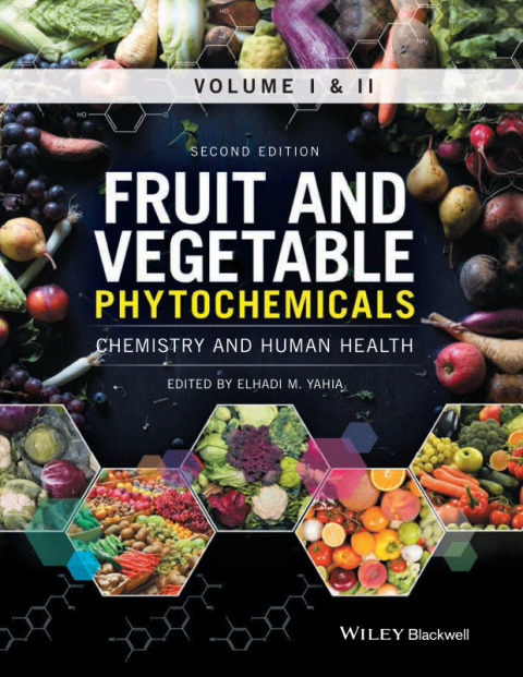 Cover image for book Fruit and Vegetable Phytochemicals: Chemistry and Human Health, 2 Volumes