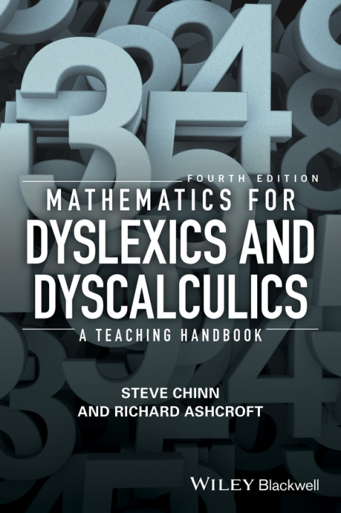 Cover image for book Mathematics for Dyslexics and Dyscalculics: A Teaching Handbook, 4th Edition