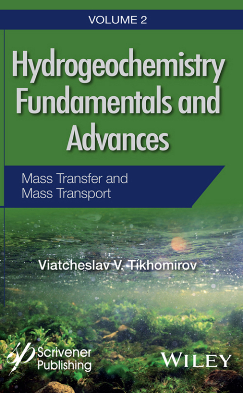 Cover image for book Hydrogeochemistry Fundamentals and Advances, Mass Transfer and Mass Transport