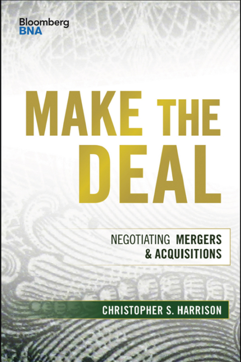 Cover image for book Make the Deal: Negotiating Mergers and Acquisitions