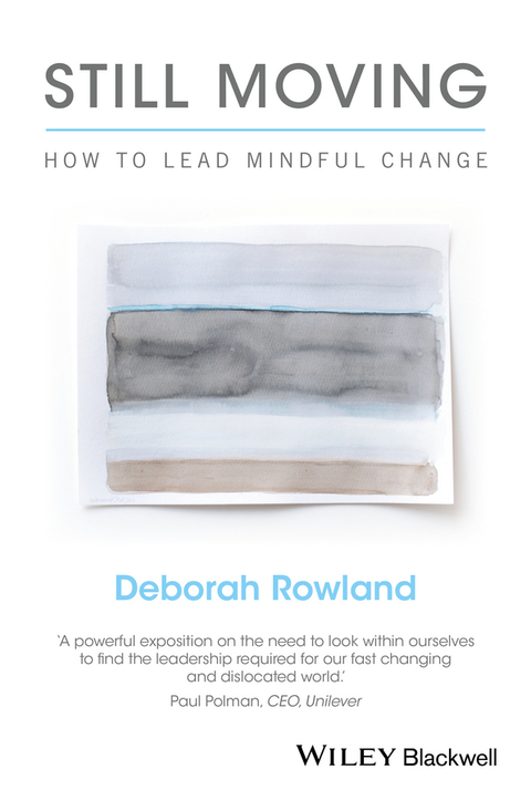 Cover image for book Still Moving: How to Lead Mindful Change