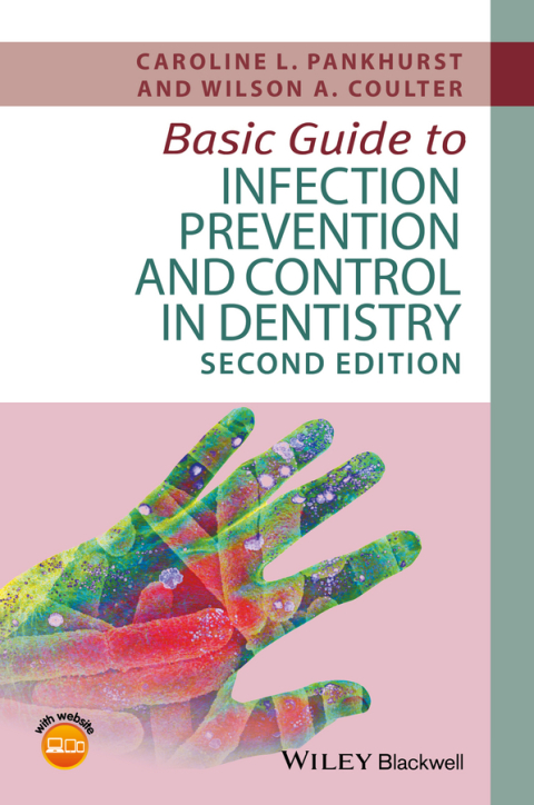 Cover image for book Basic Guide to Infection Prevention and Control in Dentistry