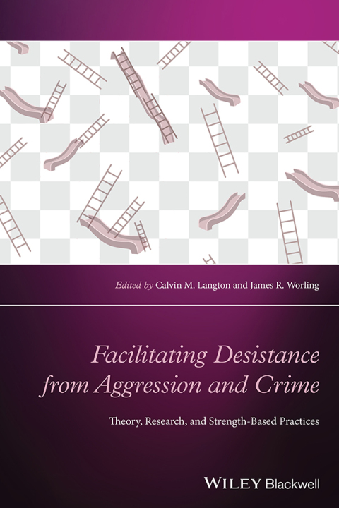 Cover image for book Facilitating Desistance from Aggression and Crime