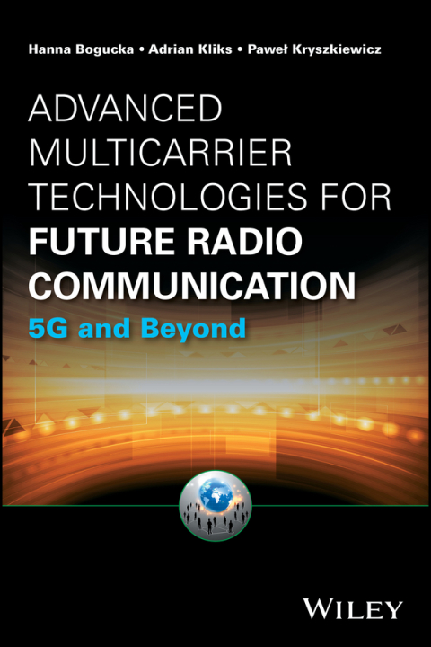 Cover image for book Advanced Multicarrier Technologies for Future Radio Communication: 5G and Beyond