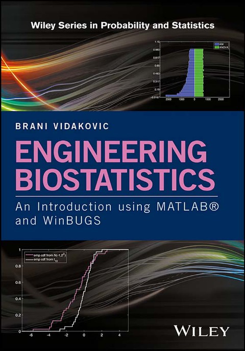 Cover image for book Engineering Biostatistics: An Introduction using MATLAB and WinBUGS