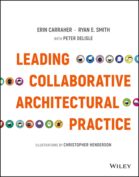 Leading Collaborative Architectural Practice 