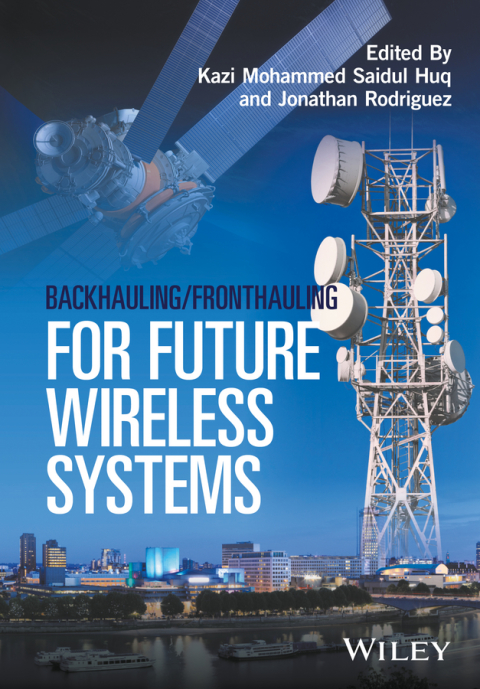 Cover image for book Backhauling / Fronthauling for Future Wireless Systems