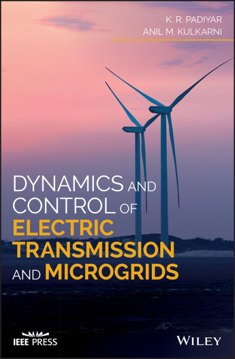 Cover image for book Dynamics and Control of Electric Transmission and Microgrids