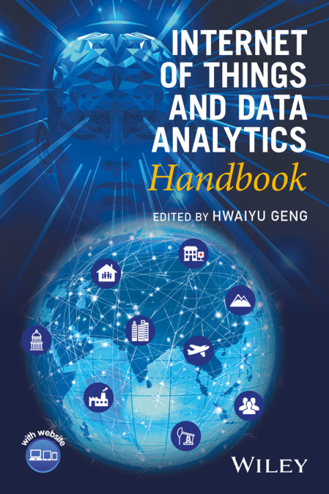 Cover image for book Internet of Things and Data Analytics Handbook