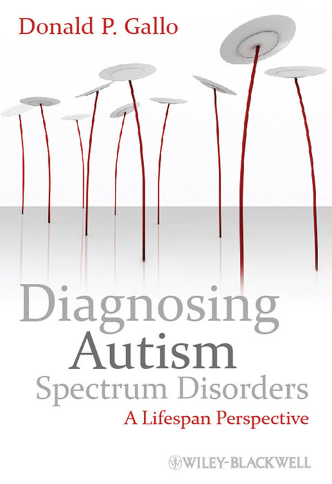 Cover image for book Diagnosing Autism Spectrum Disorders - A Lifespan Perspective
